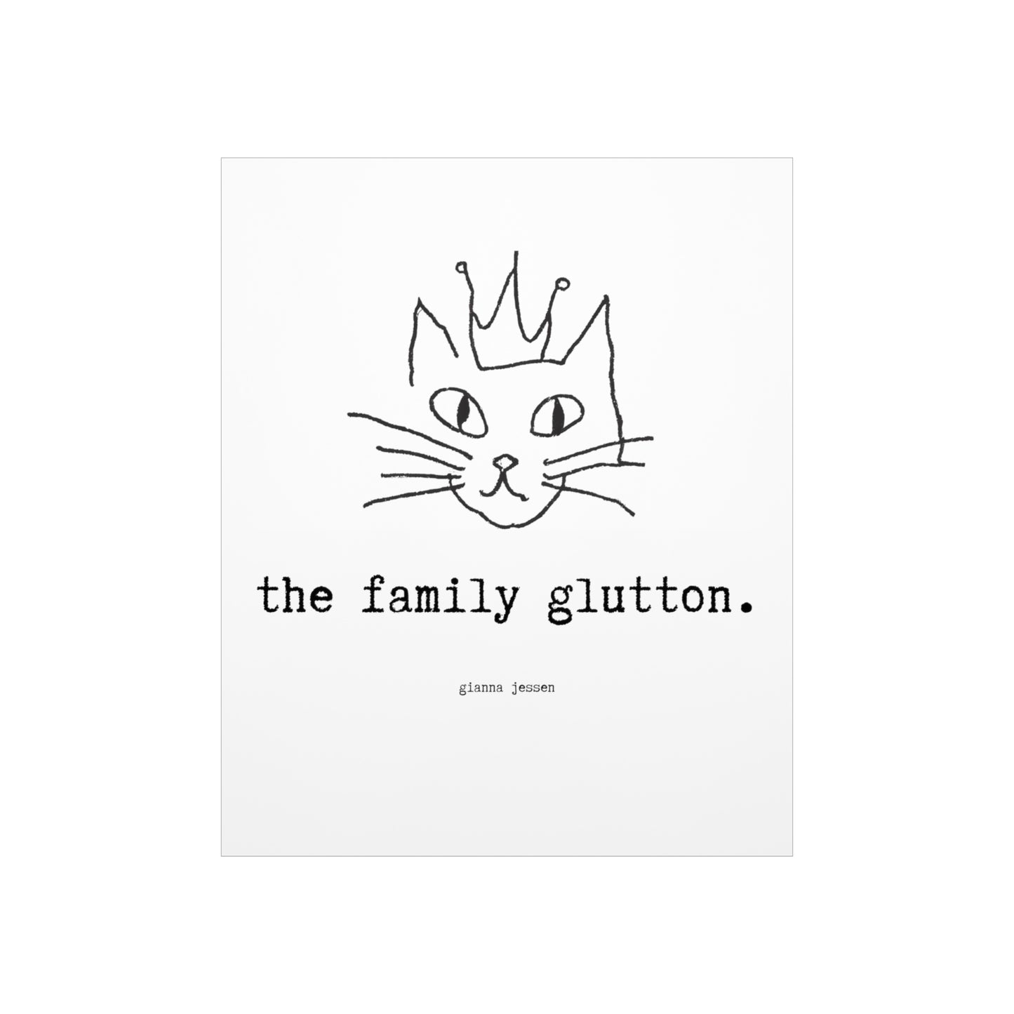 the family glutton.-gianna jessen 9 "x11" affiche