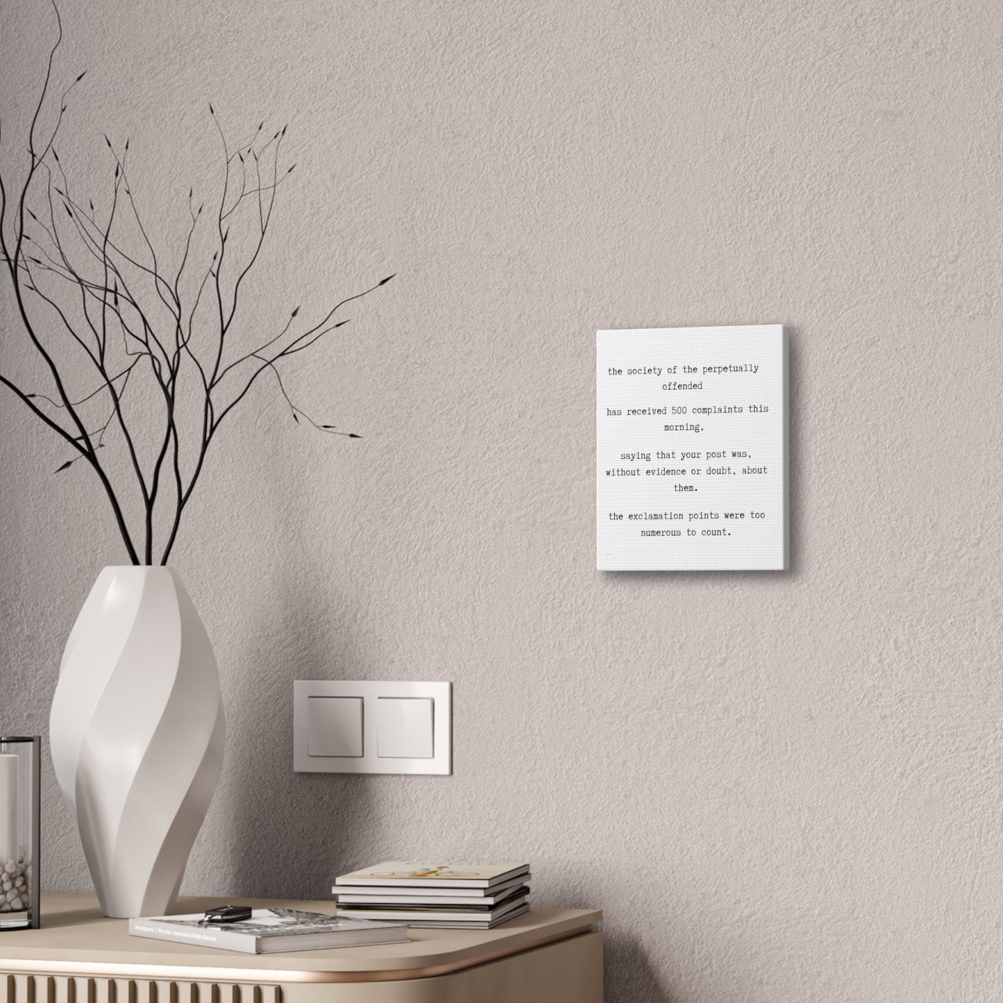 the society of the perpetually offended.-your post is about me.-gianna jessen- canvas stretched, 0.75" affiche