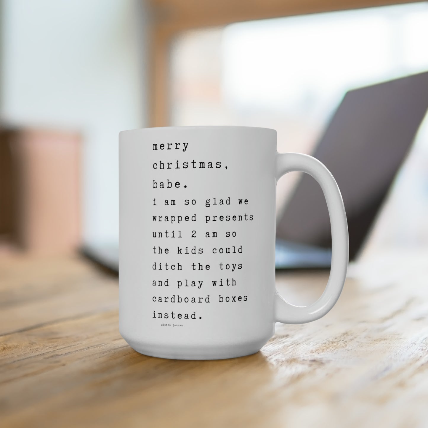 merry christmas, babe.- gianna jessen 15 oz ceramic mug