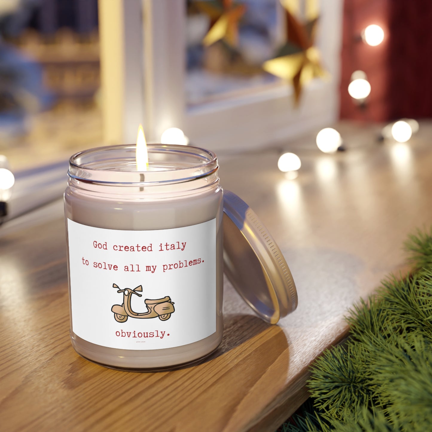 God created italy to solve all my problems.-gianna jessen soy candle