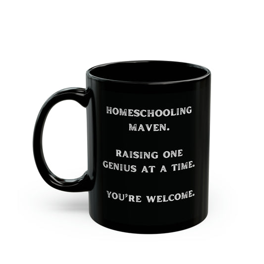 homeschooling maven. raising one genius at a time.- gianna jessen 11 oz ceramic mug