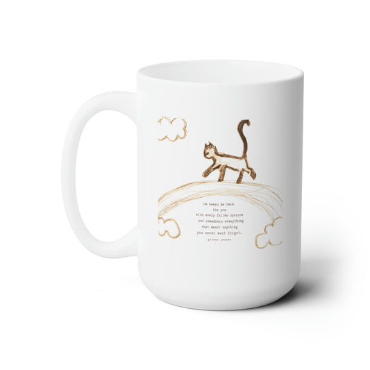 He keeps me Here.-gianna jessen 15 oz ceramic mug