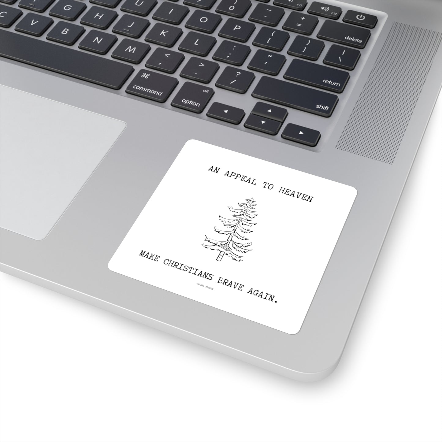 an appeal to heaven. make christians brave again.- gianna jessen square stickers.