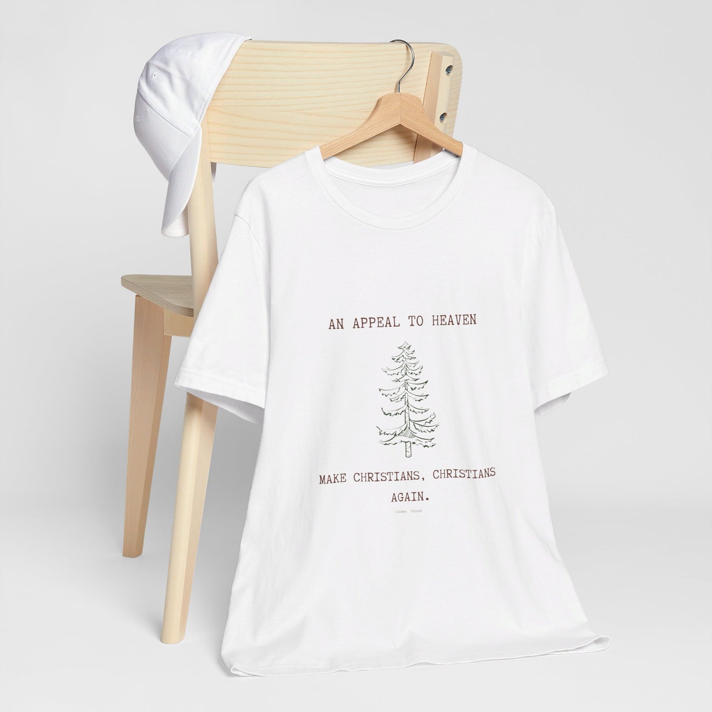 an appeal to heaven. make christians, christians again.-gianna jessen tee
